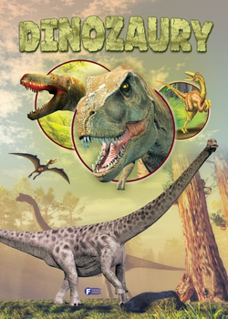 Dinozaury książka o dinozaurach ciekawostki