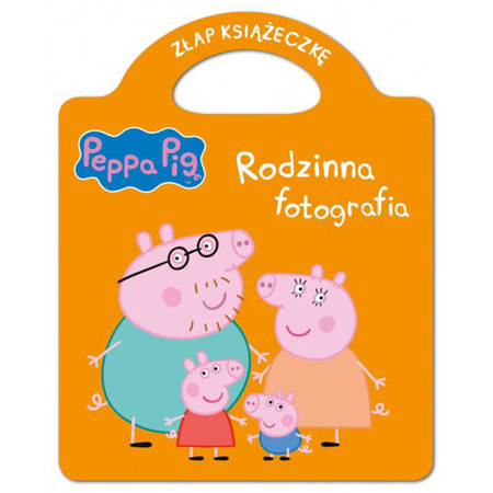 Świnka Peppa. Złap książeczkę. RODZINNA FOTOGRAFIA. Media Service Zawada