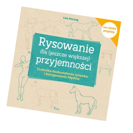 Rysowanie dla (jeszcze większej) przyjemności, Książka do nauki rysowania