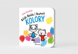 Kicia Kocia, książeczka całokartonowa, Kicia Kocia i Nunuś Kolory, Media Rodzina, dla dzieci od 2 lat