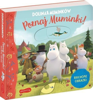 Poznaj Muminki, Książka z ruchomymi obrazkami, Harper Kids, 10 stron