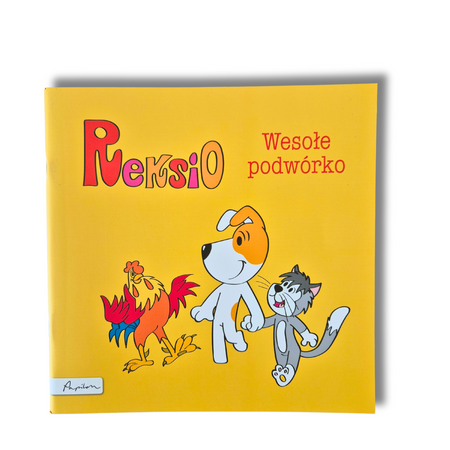 Papilon, książka dla dzieci Reksio. Wesołe podwórko ; aut. Maria Szarf, opowiadanie z ilustracjami, miękka oprawa, 32 strony