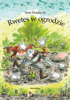 Książka Rwetes w ogrodzie - Pettson i Findus, Sven Nordqvist