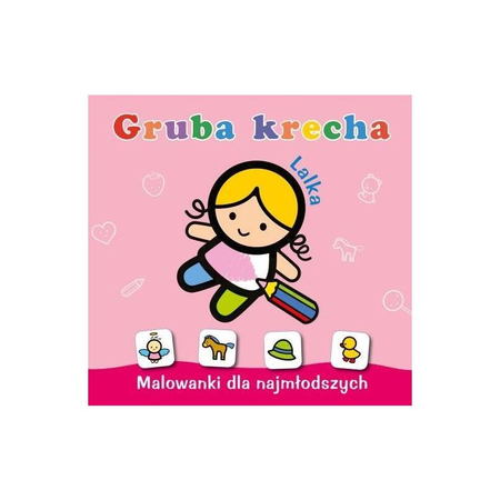 Kolorowanka malowanka dla małych dzieci maluszków Gruba Krecha. Lalka