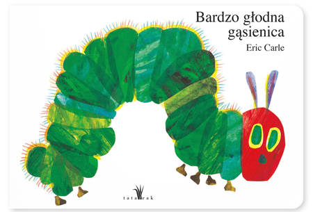 Bardzo głodna gąsienica XL, książeczka całokartonowa, aut. Eric Carle, duży format 29 x 21 cm, 26 stron, dla dzieci w wieku 0-2 latka