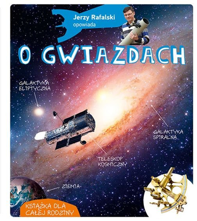 Książka o kosmosie dla dzieci - O gwiazdach BL - Jerzy Rafalski