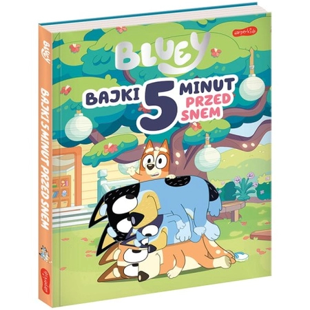 Bluey Bajki 5 minut przed snem Książka Harperkids 3+ Opowieści na Dobranoc