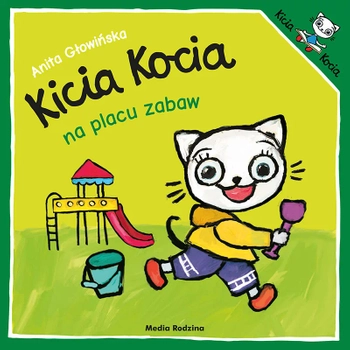 Kicia Kocia książeczka Kicia Kocia na placu zabaw