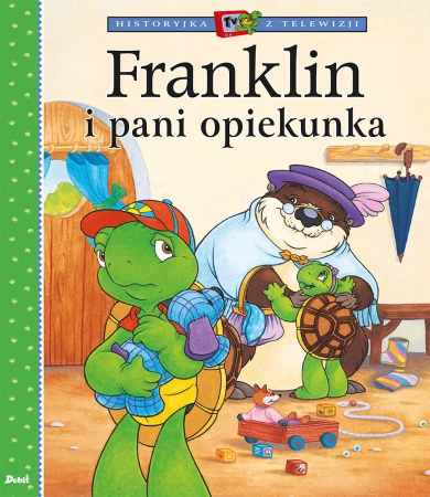 Żółw Franklin, Książka opowiadanie z obrazkami, Franklin i pani opiekunka, miękka oprawa, format 19 x 22 cm, 32 str.