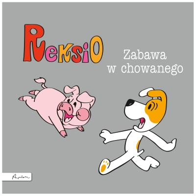 Papilon, książka dla dzieci Reksio. Zabawa w chowanego ; aut. Maria Szarf, opowiadanie z ilustracjami, miękka oprawa, 32 strony