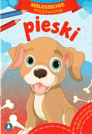 Książeczka kolorowanka Maluszkowe malowanki Pieski BL, Maluszkowi malowanie, czyli blok małego artysty, 16 stron, format 14x20 cm