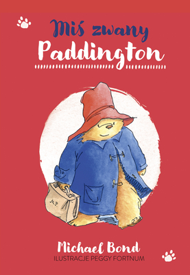 Miś zwany Paddington, Książka w twardej oprawie
