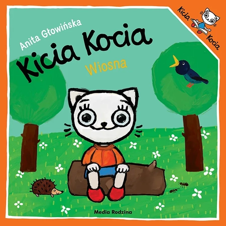 Kicia Kocia, książeczka dla maluszków, Wiosna, książka opowiadanie z obrazkami dla najmłodszych dzieci