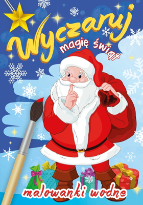 Kolorowanka wodna: Wyczaruj magię świąt