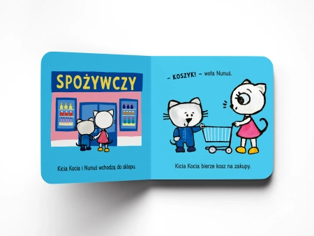 Kicia Kocia, książeczka całokartonowa Kicia Kocia i Nunuś. Idziemy na zakupy! ; aut. Anita Głowińska, 14 stron, twarda oprawa, format 17 x 17 cm