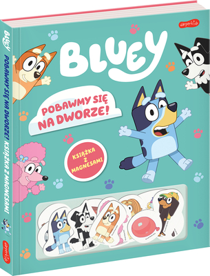 Pobawmy się na dworze! Bluey – książka z magnesami, kreatywna zabawa dla dzieci