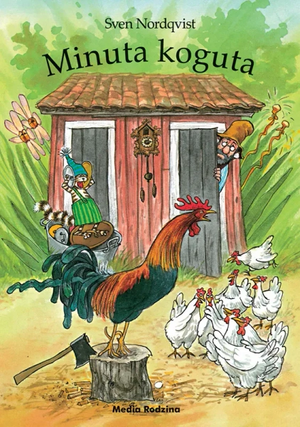 Książka Minuta koguta - Pettson i Findus, Sven Nordqvist