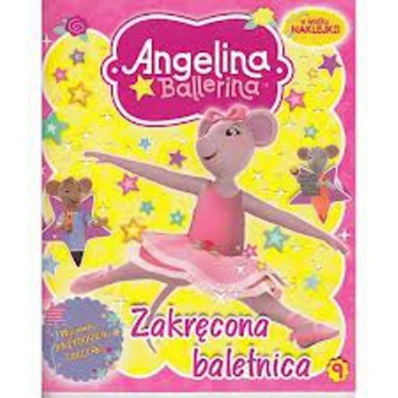 Angelina Ballerina 9 ZAKRĘCONA BALETNICA