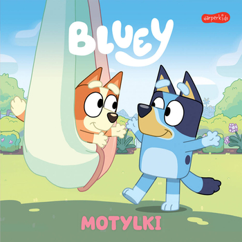 Bluey. Motylki – Książka dla dzieci o zabawie i wyobraźni