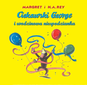 Książka Ciekawski George i urodzinowa niespodzianka 