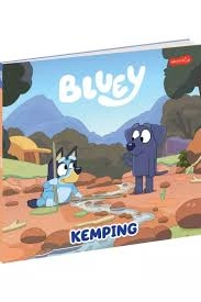 Bluey. Kemping – Książka dla dzieci o przyjaźni i przygodzie