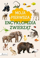 Książka: Moja pierwsza encyklopedia zwierząt. aut. Marta Kotecka, twarda oprawa, 224 str.