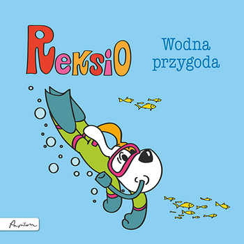 Reksio Książeczka dla dzieci Wodna przygoda