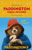 Paddington, książka Więcej przygód, Michael Bond