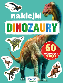 Dinozaury, książeczka z naklejkami - ciekawostki